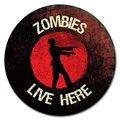 Signmission Corrugated Plastic Sign With Stakes 16in Circular-Zombies Live Here C-16-CIR-WS-Zombies live here